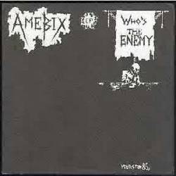 Amebix : Who's the Enemy